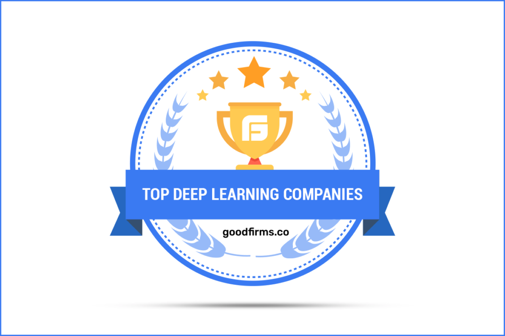 Top Deep Learning Company in 2019 - OptiSol Goodfirms Awards