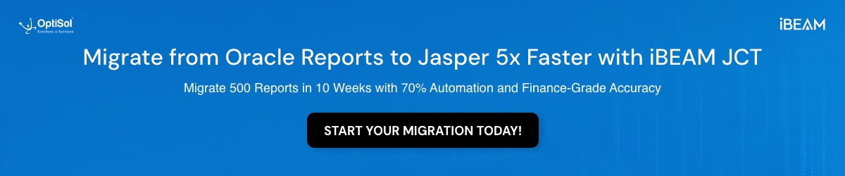 Migrate from Oracle Reports to Jasper 5x Faster with iBEAM JCT